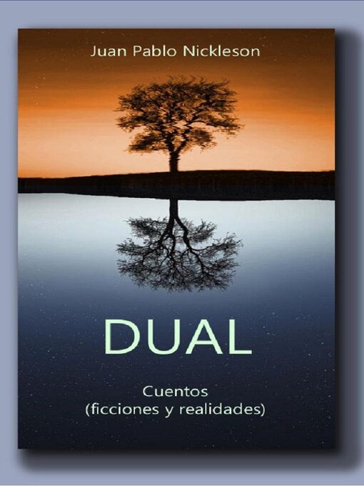 Title details for Dual by Juan Pablo Nickleson - Available